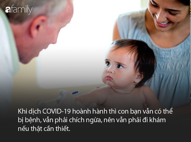 Bác sĩ Nhi giải đáp một loạt thắc mắc cho cha mẹ về việc chăm con trong thời dịch COVID-19 - Ảnh 5.