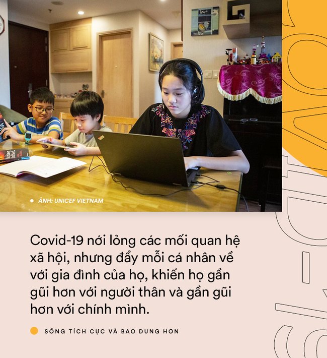 Covid-19 khiến thế giới xa nhau hơn nhưng cho mỗi người cơ hội sống chậm, biết yêu mình và bao dung hơn - Ảnh 5.