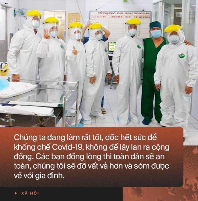 B&aacute;c sĩ ở tuyến đầu chống Covid-19 tại BV Nhiệt đới Trung ương: Kh&ocirc;ng sợ hiểm nguy v&agrave; tinh thần th&eacute;p để gạt &ldquo;chạnh l&ograve;ng&rdquo; chiến đấu với dịch bệnh - Ảnh 9.