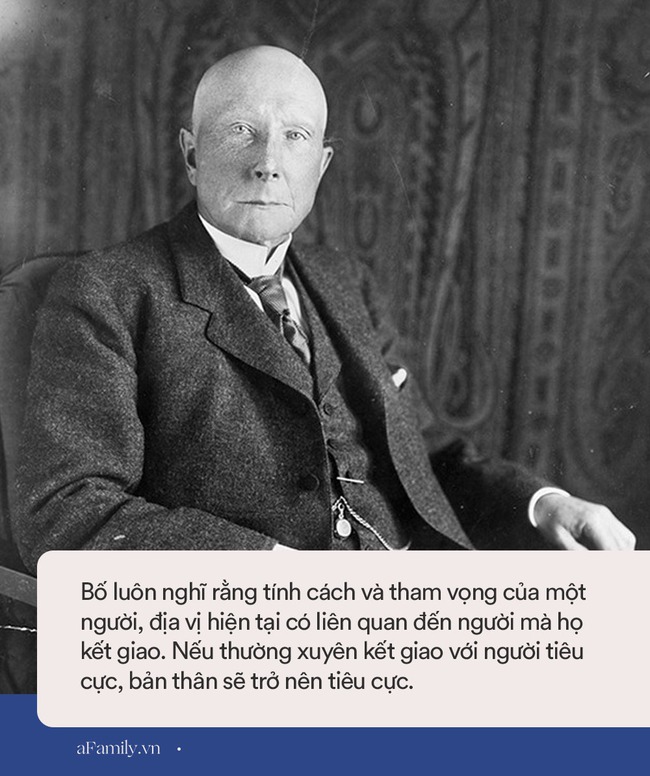 Tỷ phú giàu nhất mọi thời đại khuyên con không chơi với 2 loại người: Đọc từng chữ mà thấm, bảo sao gia đình giàu 7 đời - Ảnh 3.