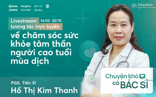 BS Đại học Y chia sẻ việc con cháu nên làm để giúp ông bà, cha mẹ không còn cảm thấy cô đơn, rối loạn lo âu trong mùa dịch - Ảnh 3.