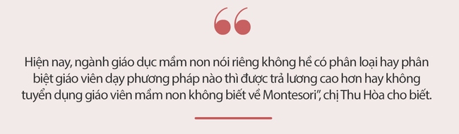 Từ câu chuyện &quot;Liên tiếp xin việc bị từ chối vì là giáo viên truyền thống&quot; đến tranh cãi &quot;Liệu có phải chỉ giáo viên Montessori mới được xem là... hiện đại?&quot; - Ảnh 5.