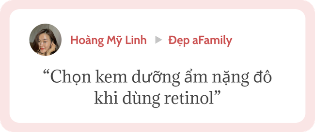 Kinh nghiệm dùng retinol hơn 1 năm,  - Ảnh 7.