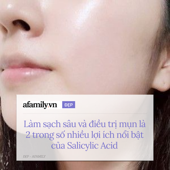 Đây là lý do tại sao Salicylic Acid lại được khuyên dùng để có làn da sạch khỏe, thông thoáng - Ảnh 5.