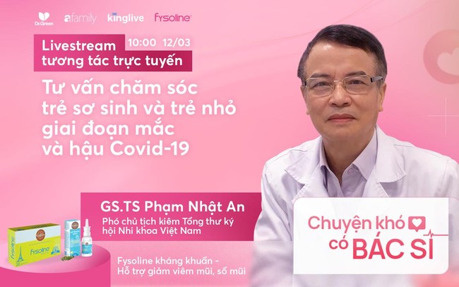 Talkshow dành cho bố mẹ có con là F0: Tư vấn chăm sóc trẻ sơ sinh và trẻ nhỏ giai đoạn mắc và hậu Covid-19 - Ảnh 1.