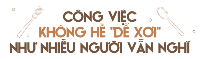 Nghề phê bình ẩm thực: Vạn người yêu thích nhưng thực tế không &quot;dễ xơi&quot; và lắm lùm xùm xung quanh - Ảnh 8.