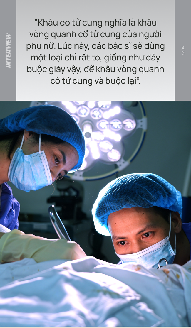 Chuyện nghề BS nam còn rất trẻ chuyên &quot;vá&quot; tử cung để giữ thai nhi: Một thao tác sai cũng có thể làm hỏng thai kỳ của bệnh nhân - Ảnh 1.