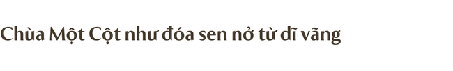 Ghé thăm ngôi chùa nổi tiếng ở Hà Nội từng xuất hiện trong sách giáo khoa, được ví như &quot;sen nở trên nước&quot; - Ảnh 9.