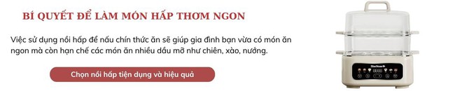Các con tôi đặc biệt thích 3 món hấp này, cách làm rất dễ lại giúp bổ tỳ vị, khỏe mạnh và mau lớn! - Ảnh 10.