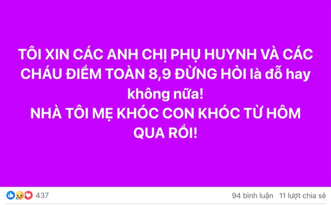 Bà mẹ Hà Nội thảng thốt cầu xin: Các cháu điểm toàn 8, 9 đừng làm điều này, nhà tôi mẹ khóc, con khóc từ hôm qua rồi! - Ảnh 1. Bà mẹ Hà Nội thảng thốt cầu xin: Các cháu điểm toàn 8, 9 đừng làm điều này, nhà tôi mẹ khóc, con khóc từ hôm qua rồi! - Ảnh 1.