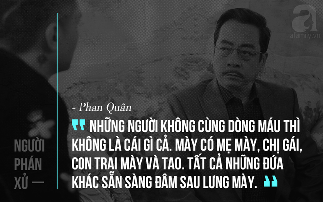 Ai cũng phải gật gù trước những lời thoại ý nghĩa này của phim hot Người phán xử - Ảnh 5.