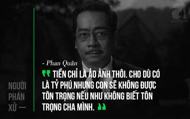 Ai cũng phải gật gù trước những lời thoại ý nghĩa này của phim hot Người phán xử - Ảnh 6.