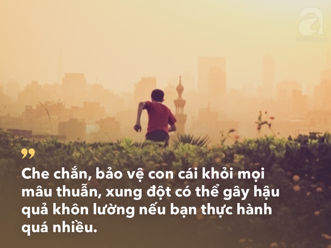 Cha mẹ đang làm hư con bởi cách cư xử tưởng rất khôn ngoan này - Ảnh 7.