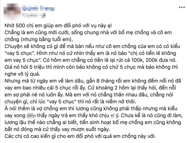 Chị dâu lên mạng cầu cứu vì bó tay với cô em chồng cứ hễ nhìn thấy mặt là: Chị cho em vay 5 chục - Ảnh 1. Chị dâu lên mạng cầu cứu vì bó tay với cô em chồng cứ hễ nhìn thấy mặt là: Chị cho em vay 5 chục - Ảnh 1.