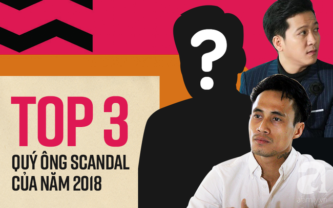 3 sao nam đoạt Cúp Quý ông Scandal của năm 2018: Trường Giang, Phạm Anh Khoa vẫn thua xa người đàn ông này - Ảnh 1.