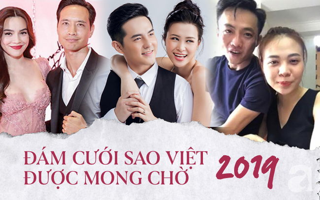 Những đám cưới được trông đợi nhất năm 2019, bất ngờ là vợ chồng cũ Hồ Ngọc Hà - Cường Đô la đều có mặt - Ảnh 1.