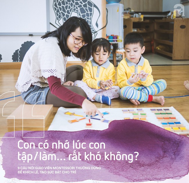 Học cách giáo viên Montessori nói với trẻ để nuôi dạy con thành người luôn mạnh mẽ và đầy tự tin - Ảnh 5.