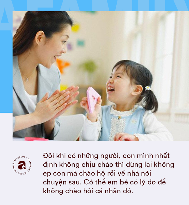 Nhà giáo Montessori gợi ý dạy con chào hỏi đúng cách và tháo gỡ &quot;nỗi khổ tâm&quot; của cha mẹ khi con không chịu mở lời - Ảnh 10.