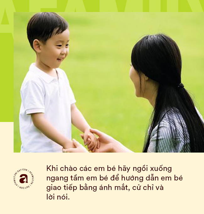 Nhà giáo Montessori gợi ý dạy con chào hỏi đúng cách và tháo gỡ &quot;nỗi khổ tâm&quot; của cha mẹ khi con không chịu mở lời - Ảnh 8.