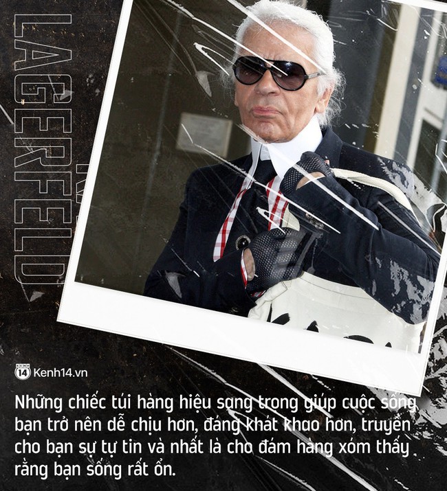 Karl Lagerfeld và 20 câu danh ngôn bất hủ về thời trang cùng nhân tình thế thái đang được dân tình share lại ầm ầm - Ảnh 19.