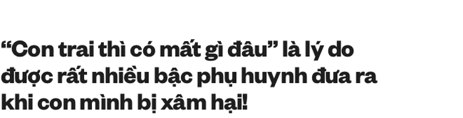 Này bố mẹ, đừng thờ ơ vì con trai của các bạn đang không an toàn đâu! - Ảnh 1.