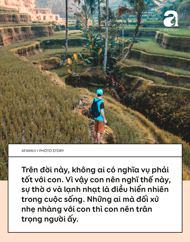 Ngày xưa chẳng để tâm lời bố mẹ, cho đến khi nếm mùi cay đắng với đời mới thấm thía từng câu từng chữ - Ảnh 7.