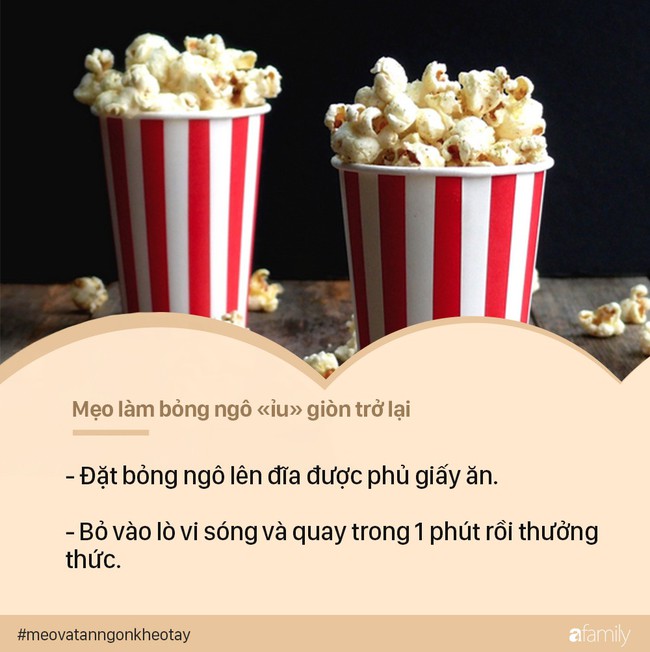Bỏng ngô, snack ỉu hô biến giòn tan trở lại khi mẹ áp dụng mẹo vặt 1 phút này - Ảnh 6. Bỏng ngô, snack ỉu hô biến giòn tan trở lại khi mẹ áp dụng mẹo vặt 1 phút này - Ảnh 6.