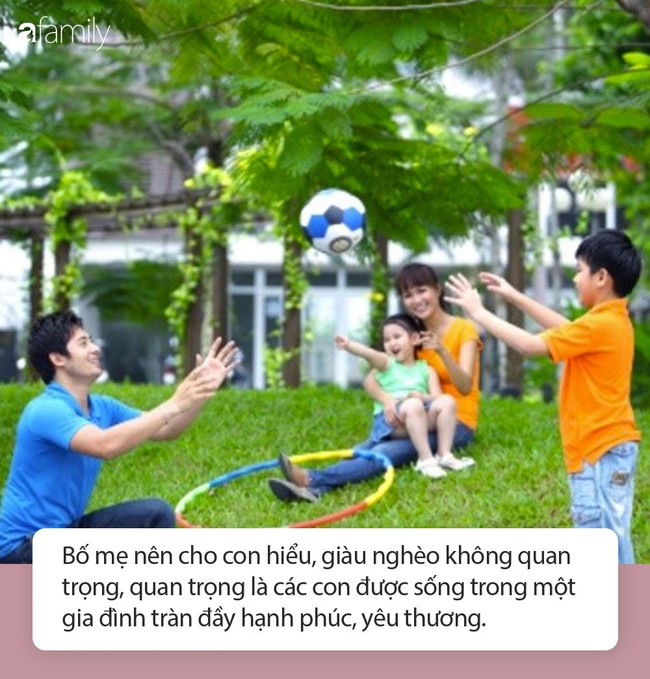 &quot;Mẹ ơi, nhà mình có nghèo không?&quot; - Hầu hết cha mẹ đã mắc lỗi khi trả lời câu hỏi này của con - Ảnh 2.