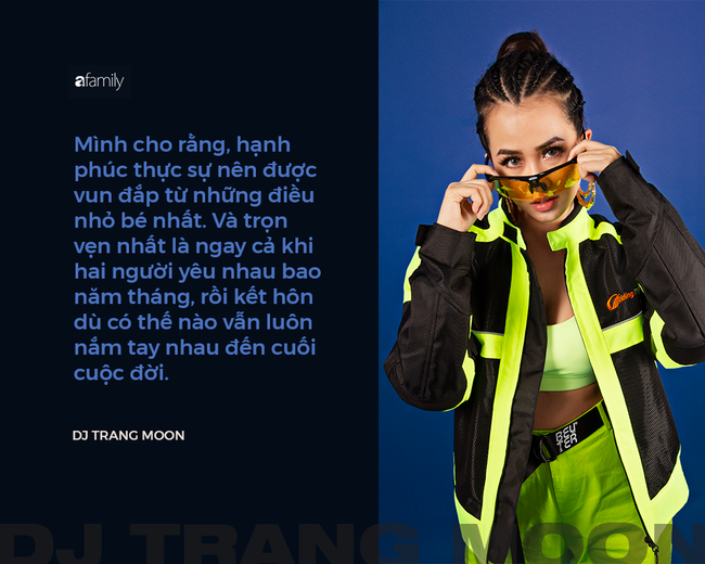 Ngỡ ngàng với quan điểm tình yêu của cô nàng nóng bỏng  DJ Trang Moon: &quot;Phụ nữ phải lý trí mới mong được hạnh phúc&quot; - Ảnh 2.