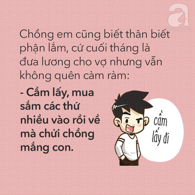 Cuối tháng nộp lương cho vợ, chồng các chị có nói câu gì bá đạo như thế này không? - Ảnh 2.