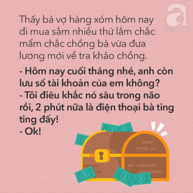 Cuối tháng nộp lương cho vợ, chồng các chị có nói câu gì bá đạo như thế này không? - Ảnh 8.