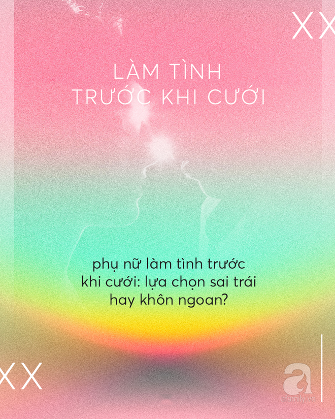 Phụ nữ làm tình trước khi cưới - Lựa chọn sai trái hay khôn ngoan? - Ảnh 1.