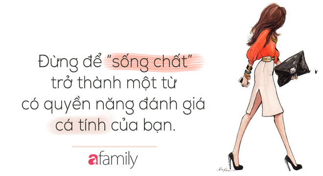 Phụ nữ hiện đại có nhất thiết cần “sống chất”? - Ảnh 3.