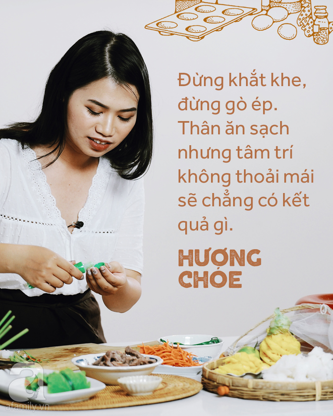 Blogger Hương Chóe: Việt Nam là thiên đường cho thực đơn ăn sạch rồi, cứ cố nấu theo Tây làm gì cho khó hợp vị? - Ảnh 9.