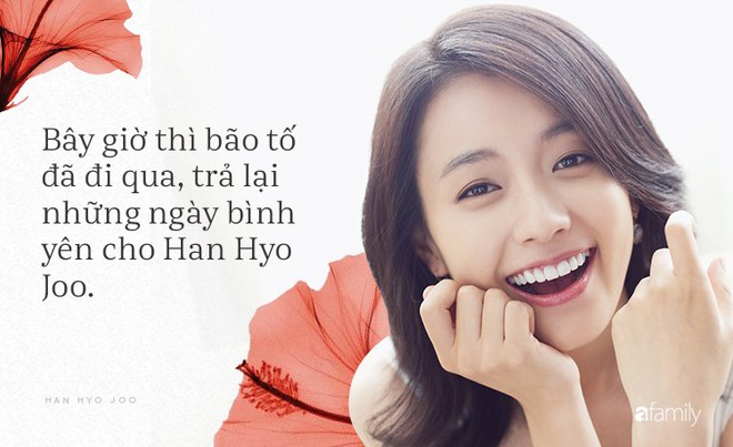 HAN HYO JOO: MƯỢN NỤ CƯỜI RẠNG RỠ ĐỂ CHE GIẤU BAO T M SỰ BUỒN ĐAU - Ảnh 4.