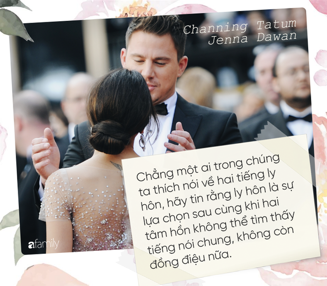 Channing Tatum & Jenna Dewan: Khi tình yêu không còn nữa thì ly hôn là một cách bảo lưu tình cảm văn minh - Ảnh 3.