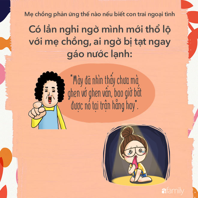 Mẹ chồng các mẹ sẽ phản ứng với các mẹ thế nào nếu biết con trai bà ngoại tình? - Ảnh 6.