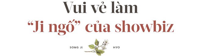Mỹ nhân Running man Song Ji Hyo: Nguyện làm đóa hoa dại khiêm nhường giữa cả vườn hoa ngạt ngào hương sắc - Ảnh 1.