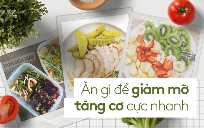 Thêm 17 thực đơn giảm cân được huấn luyện viên bật mí không chỉ giảm mỡ mà còn giúp tăng cơ cực nhanh - Ảnh 2. Thêm 17 thực đơn giảm cân được huấn luyện viên bật mí không chỉ giảm mỡ mà còn giúp tăng cơ cực nhanh - Ảnh 2.