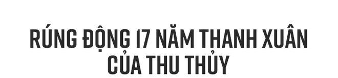 1 tiếng kể hết: Rúng động 17 năm thanh xuân của Thu Thủy, Ngọc Trinh - Duy Khánh gây sốc showbiz Việt - Ảnh 6.