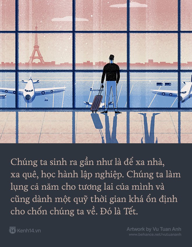 Chúng ta sinh ra gần như là để xa nhà. Bạn có thể muốn bỏ Tết, tôi thì không! - Ảnh 1.