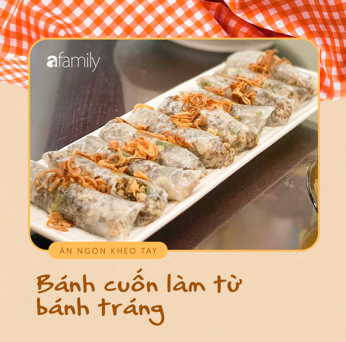 Từ khi nào bánh tráng lại trở thành thứ nguyên liệu thần thánh cho ra đời được bao nhiêu món ăn ngon thế này - Ảnh 4.