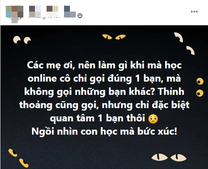 Ngồi kèm con học online, bà mẹ phát hiện 1 sự thật động trời, bức xúc đến nỗi phải 