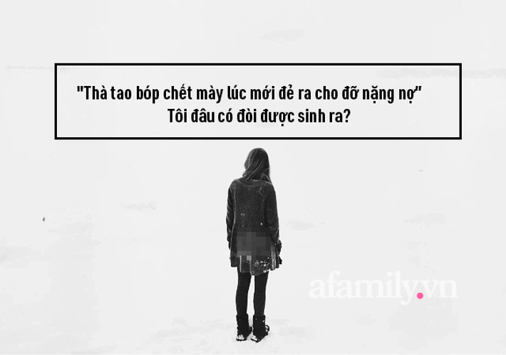 Điều cay nghiệt nhất mà bố mẹ từng nói với bạn là gì? Những lời tố cáo của con trẻ khiến tâm hồn cứng rắn nhất cũng bật khóc - Ảnh 2.