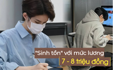 Nam sinh tốt nghiệp loại Giỏi trường top, nhận offer 7-8 triệu và quyết không đi làm vì thấy "không xứng", khó sinh tồn ở thành phố