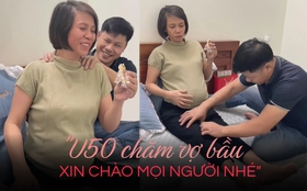 Bà bầu U50 được chồng "cưng như trứng mỏng": Chồng nói 1 câu "lộ hết" lý do làm IVF bằng được ở tuổi trung niên!