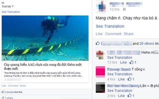 Dân mạng kêu trời vì cáp quang biển AAG chưa sửa xong đã lại đứt