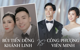 Soi 2 đám cưới Công Phượng và Bùi Tiến Dũng: Tổ chức tận 3 nơi, dàn khách mời khủng và những chi tiết đặc biệt