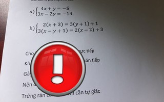 Ra bài kiểm tra mùa "trứng rán cần mỡ", giáo viên không quên thả thêm vài dòng cảnh báo khiến học sinh cười trong mặn chát