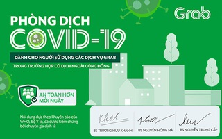 Chuyên gia y tế đưa ra lời khuyên phòng dịch cho khách hàng Grab yên tâm sử dụng dịch vụ